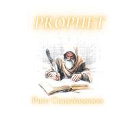 Prophet: Pure Consciousness