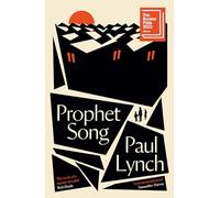 Prophet Song: WINNER OF THE BOOKER PRIZE 2023