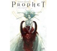 Prophet T04 - De Profundis De profundis - Mathieu Lauffray - Soleil - cartonné - Bande dessinée
