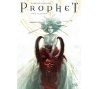 Prophet - Tome 4 - De Profundis
