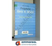 Prophète Dans Le Désert - Essais Sur Patrick White