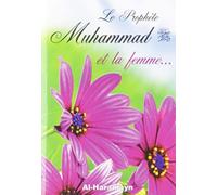 Prophète Muhammad (Saw) et la Femme (le)