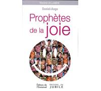 Prophètes de la joie - Daniel-Ange - Emmanuel Eds De L' - broché - Essai