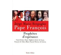 Prophetes d'esperance Pape François (Auteur)