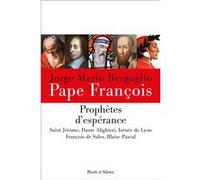 Prophetes d'esperance Pape François (Auteur)