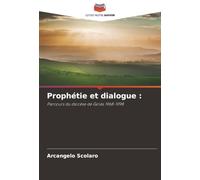 Prophétie et dialogue :: Parcours du diocèse de Goiás 1968-1998