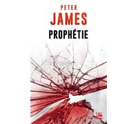 Prophétie - Peter James - Bragelonne - Poche - Roman
