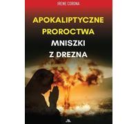 Prophéties apocalyptiques de la religieuse de Dresde