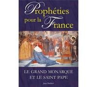 Prophéties pour la France - L664 - Jean Mathiot - Rassemblement A Son Image - broché - Essai