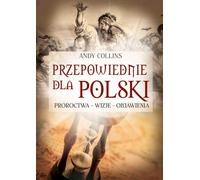 Prophéties pour la Pologne - Andy Collins (Buch auf Polnisch)