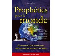 Prophéties pour le monde - L72 - Jean Mathiot - Rassemblement A Son Image - broché - Essai