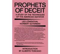 Prophets of Deceit by Norbert Guterman Leo Lowenthal Norbert Guterman (Auteur)