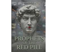 Prophets of the Red Pill: Step Outside the Matrix