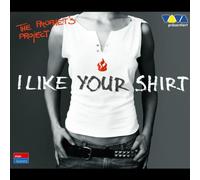 Prophets Project, the - I Like Your Shirt [Import]
