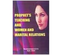Prophet's Teaching And Women And Marital Relations