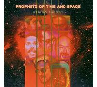 Prophetz of Time and - String Theory [Import]