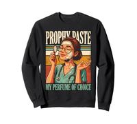 Prophy Paste My Perfume of Choice Hygiéniste Sweatshirt