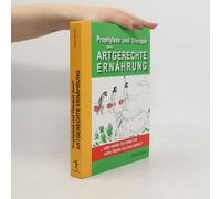 Prophylaxe Und Therapie Durch Artgerechte Ernährung