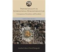 Proportionality in International Humanitarian Law - David Zlotogorski - Oxford University Press Inc - Livre en Anglais - Hardback David ZlotogorskiDavid Zlotogorski (Auteur)