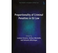 Proportionality of Criminal Penalties in EU Law