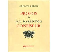 Propos de O.L. Barenton, confiseur - Auguste Detoeuf - Organisation Eds D' - broché - Anthologie