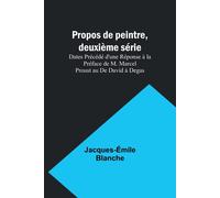 Propos De Peintre, Deuxième Série