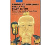 Propos et anecdotes de la vie selon le Tao