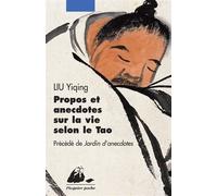 Propos et anecdotes sur la vie selon le tao - Yiqing Liu - Philippe Picquier - Poche - Roman