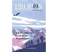 PROPOS - N° 4 La Révolution écologique de la République - Collectif - Les Petits Matins - broché - Revue
