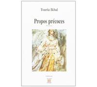 Propos precoces - Touria Ikbal - Marsam - broché - Poésie