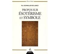 Propos sur ésotérisme et symbole