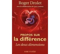 PROPOS SUR LA DIFFERENCE - LES DEUX DIMENSIONS