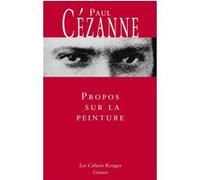 Propos sur la peinture Paul Cézanne (Auteur)