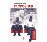 Propos Sur L'amour Du Cinéma