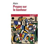 Alain – Propos sur le bonheur – Poche – Gallimard