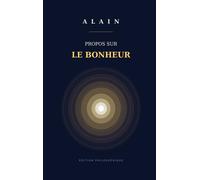 Propos sur le bonheur - Alain - Bookmundo - Poche - Essai