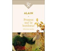 Propos sur le bonheur Sélection inédite - Alain - Librio - Poche - Essai