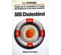 Propos Sur Le Cholestérol À L'usage Des Médecins Et De Leurs Malades