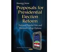 Proposals for Presidential Election Reform - [Version Originale] Maureen Stone (Auteur)
