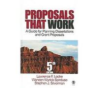 Proposals That Work Lawrence F. Locke, Stephen J. Silverman, Waneen Wyrick Spirduso (Auteur)