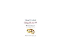 Proposing Prosperity? - Marriage Education Policy And Inequality In America