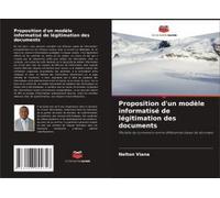 Proposition D'un Modèle Informatisé De Légitimation Des Documents