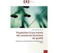 Proposition d'une norme des ressources humaines de qualité Marius Dominique Zinsou (Auteur)