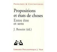 Propositions et états de choses : Entre être et sens