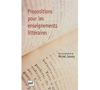 Propositions pour les enseignements littéraires