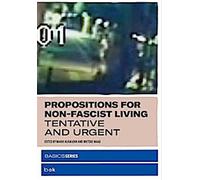 Propositions pour une vie non fasciste