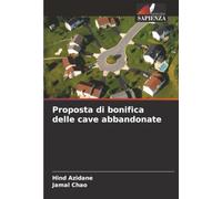 Proposta di bonifica delle cave abbandonate
