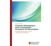 Proposta Metodológica Para A Cartografia Censitária De Moçambique
