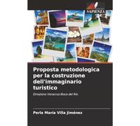 Proposta metodologica per la costruzione dell'immaginario turistico: Direzione Veracruz-Boca del Río