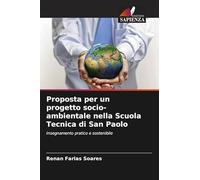 Proposta per un progetto socio-ambientale nella Scuola Tecnica di San Paolo